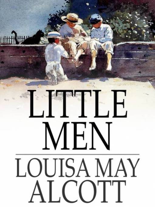 Title details for Little Men by Louisa May Alcott - Available